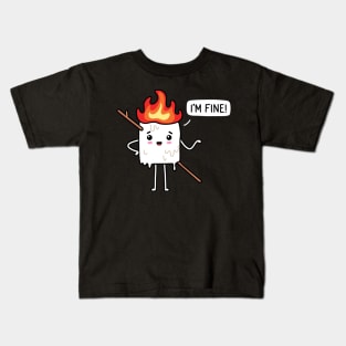 Campfire Marshmallow - I'm fine Kids T-Shirt